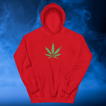 All day Everyday Stoner hoodie